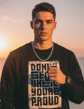 Don't Stop Unisex Sweatshirt